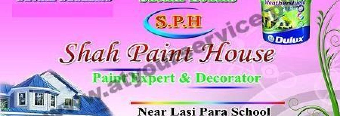 Shah Paint House – Baldia Town, Karachi