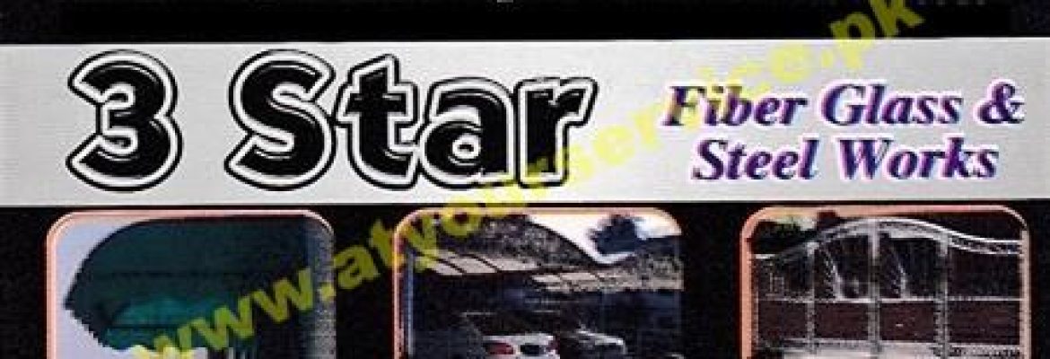 3 Star Fiber Glass & Steel Works – Satyana Road, Younas Town, Faisalabad