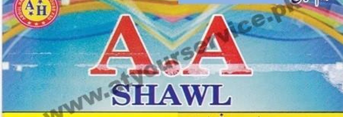 A A Shawl – Rail Bazar, Faisalabad
