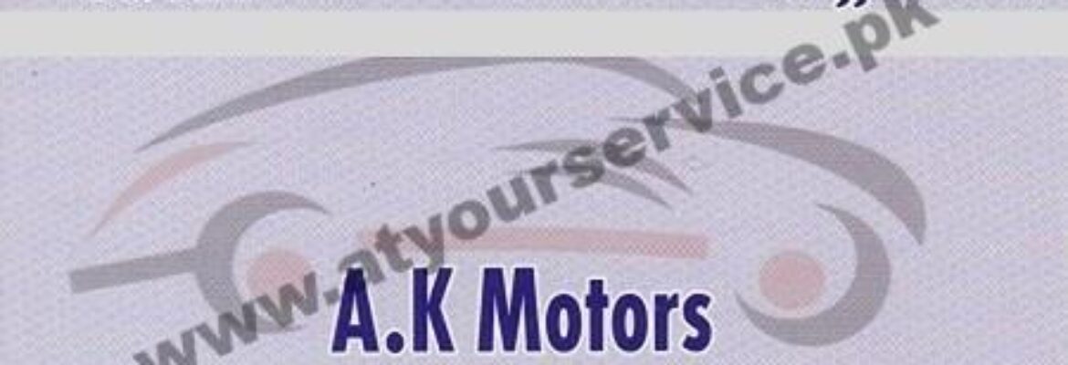 A K Motors – Hockey Stadium, Madina Town, Faisalabad