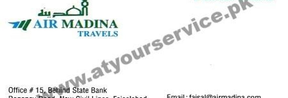 Air Madina Travels – Regency Road, New Civil Lines, Faisalabad