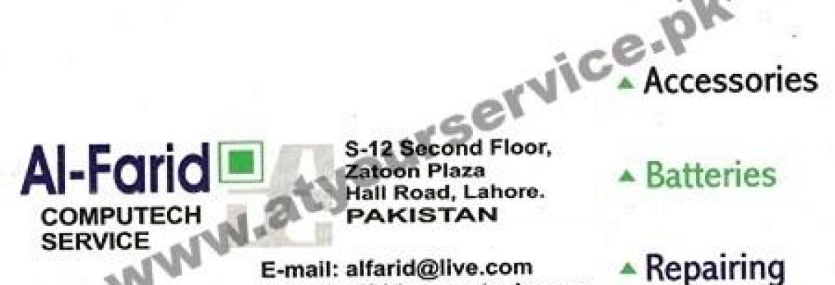 Al Farid Computech Service – Zaitoon Plaza, Hall Road, Lahore