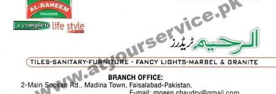 Al Raheem Traders – Susan Road, Madina Town, Faisalabad