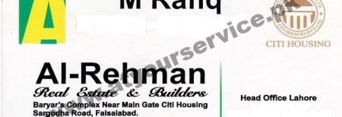 Al Rehman Real Estate & Builders – Buyer’s Complex, City Housing, Sargodha Road, Faisalabad
