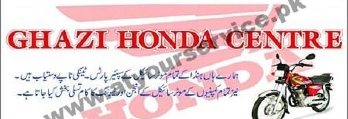Ghazi Honda Centre – Samad Plaza, Terbela Road, Khalo, Ghazi