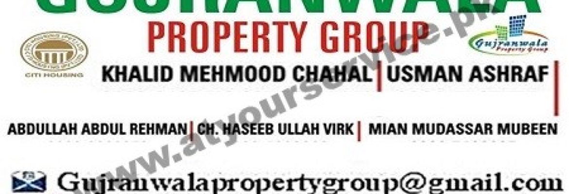 Gujranwala Property Group – Phase 1, City Housing, Gujranwala
