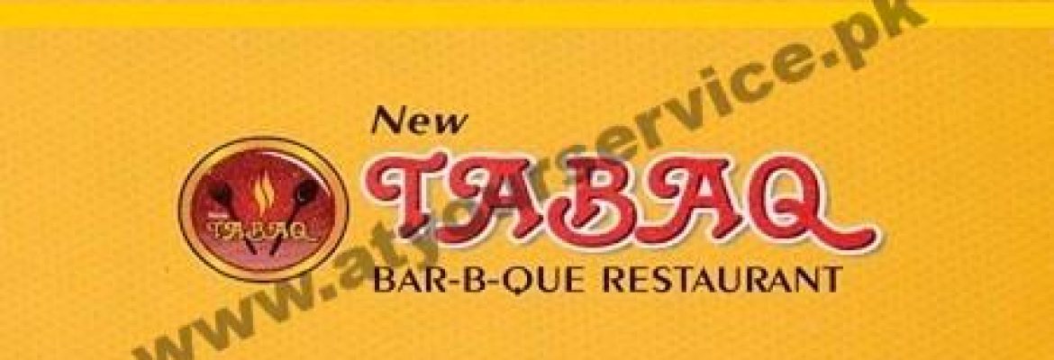New Tabaq BBQ Restaurant – Gulberg Road, Faisalabad