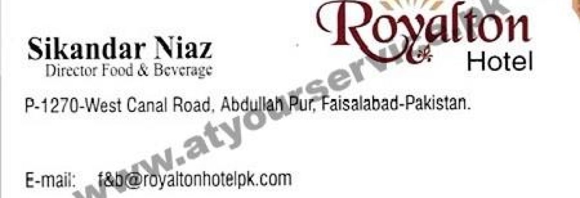 Royalton Hotel – West Canal Road, Abdullah Pur, Faisalabad