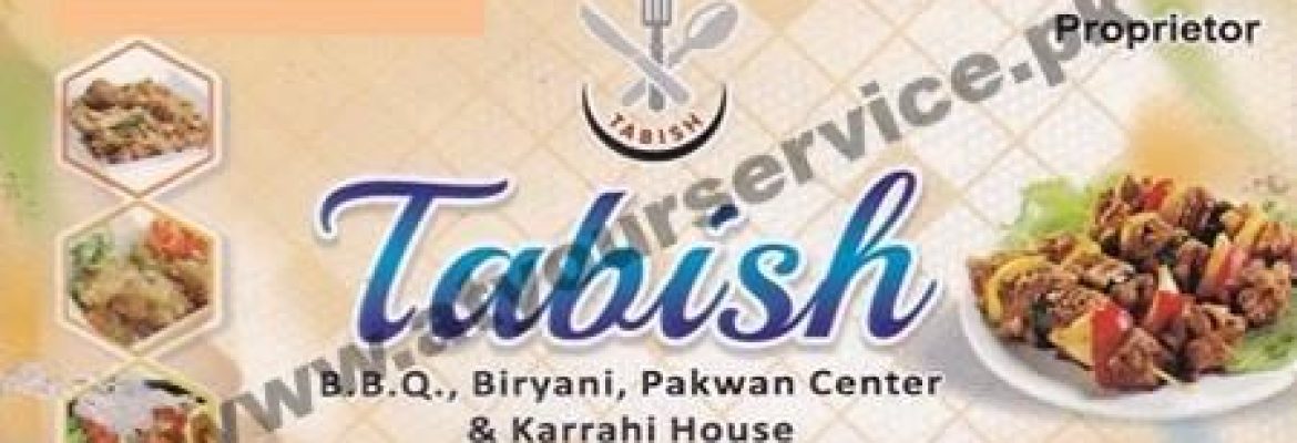 Tabish BBQ Biryani Pakwan Centre & Karahi House – Millat Chowk, Faisalabad
