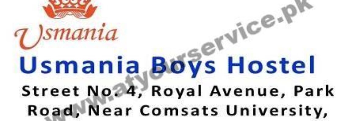 Usmania Boys Hostel – Royal Avenue, Park Road, Islamabad