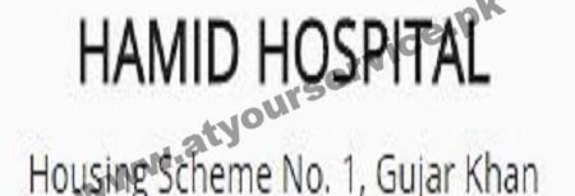 Hamid Hospital – Housing Scheme #1, Gujar Khan