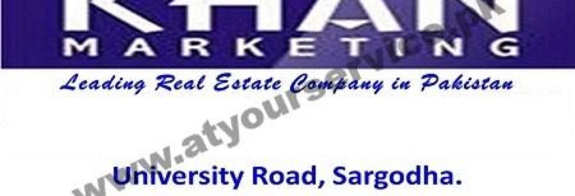Khan Marketing – University Road, Sargodha
