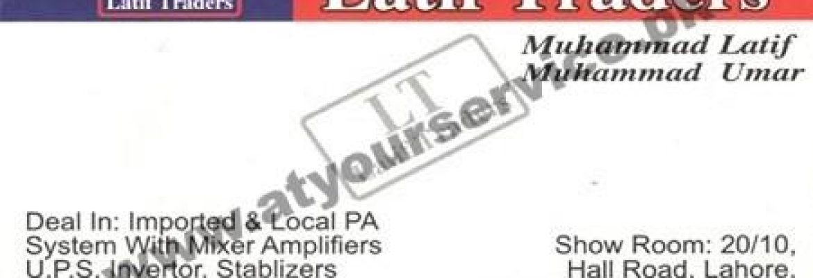 Latif Traders – Hall Road, Lahore