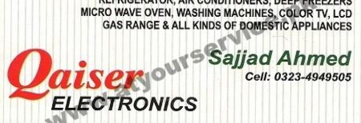 Qaiser Electronics – Link McLeod Road, Lahore