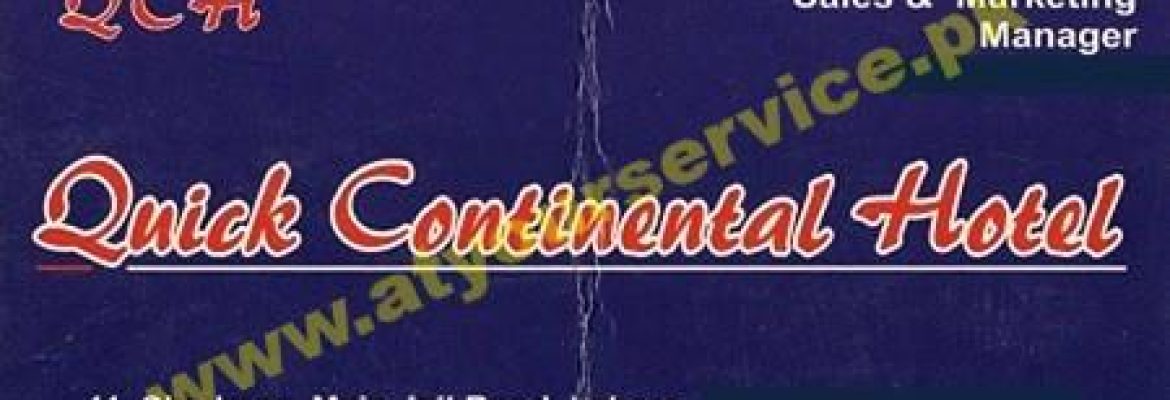 Quick Continental Hotel – Shadman, Jail Road, Lahore