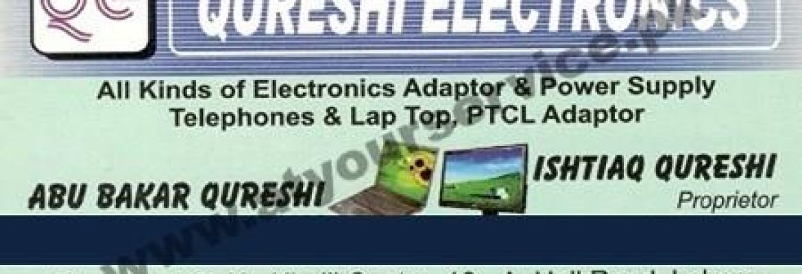 Qureshi Electronics – Al Khalil Centre, Hall Road, Lahore