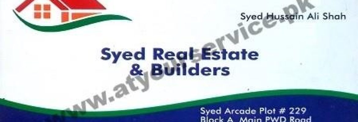 Syed Real Estate & Builders – Syed Arcade, Main Road, PWD, Islamabad