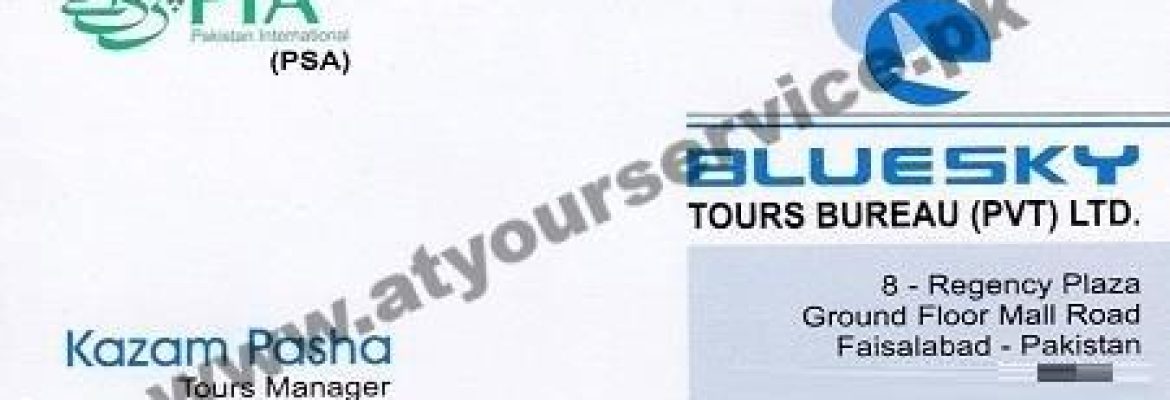 Blue Sky Tours Bureau – Regency Plaza, Mall Road, Faisalabad