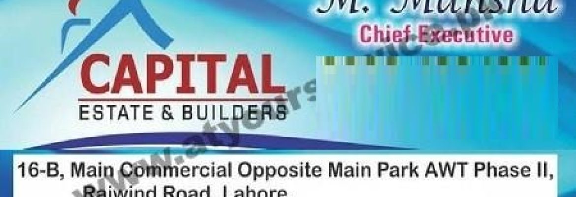Capital Estate & Builders – Main Commercial, AWT Phase II, Raiwind Road, Lahore