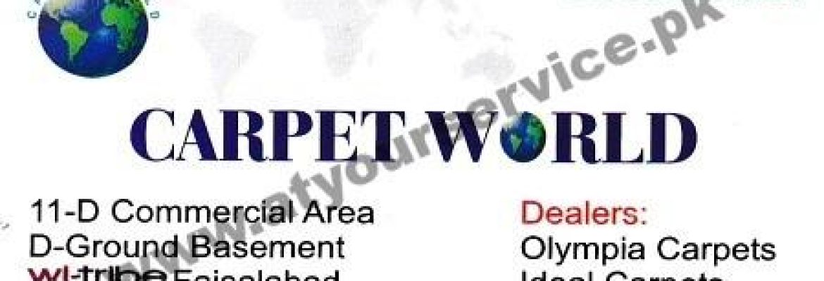 Carpet World – Commercial Area, D Ground, Faisalabad