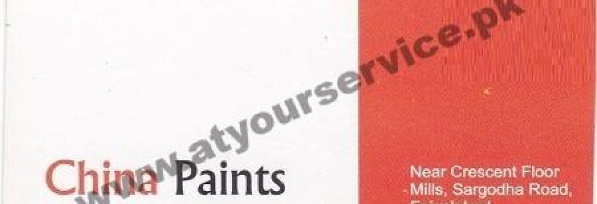 China Paints Hardware Store – Sargodha Road, Faisalabad