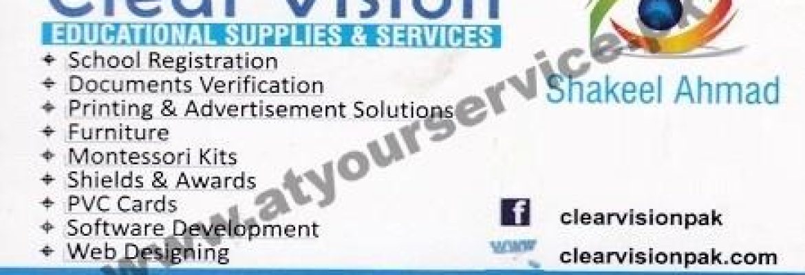 Clear Vision, Educational Supplies & Services – Arsalan Plaza, Aminpur, Faisalabad