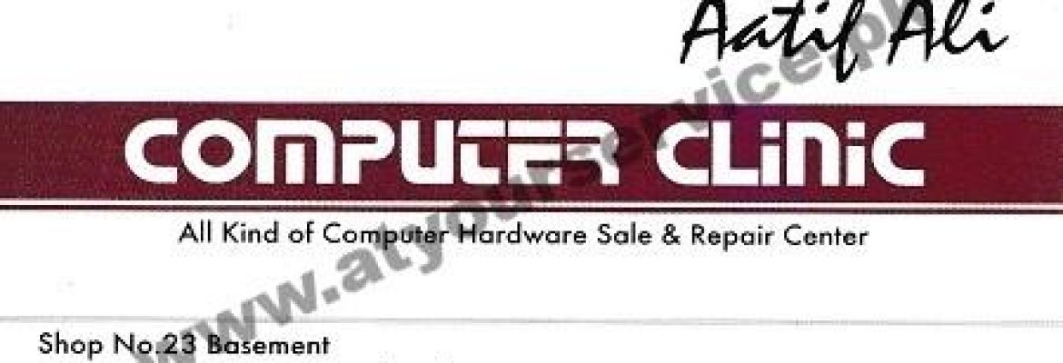 Computer Clinic – Rex City, Satyana Road, Faisalabad