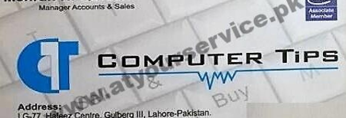 Computer Tips – Hafeez Centre, Main Boulevard, Gulberg III, Lahore