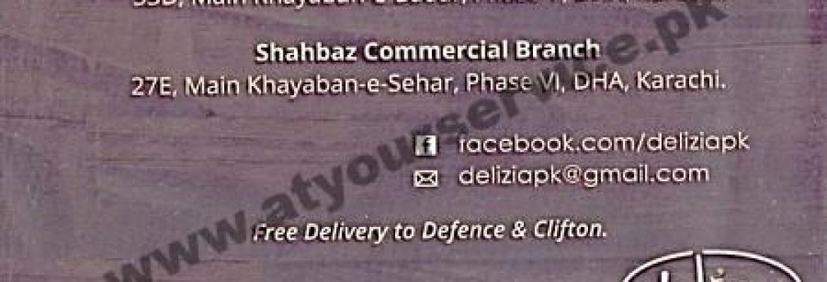 Delizia Restaurant – Khayaban e Badr, DHA Phase 5, Karachi