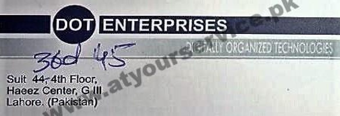Dot Enterprises – Hafeez Centre, Main Boulevard, Gulberg III, Lahore