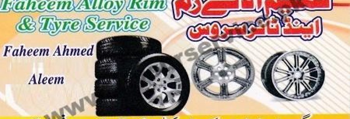 Faheem Alloy Rim & Tyre Service – Ada Bawa Chak, Sargodha Road, Faisalabad