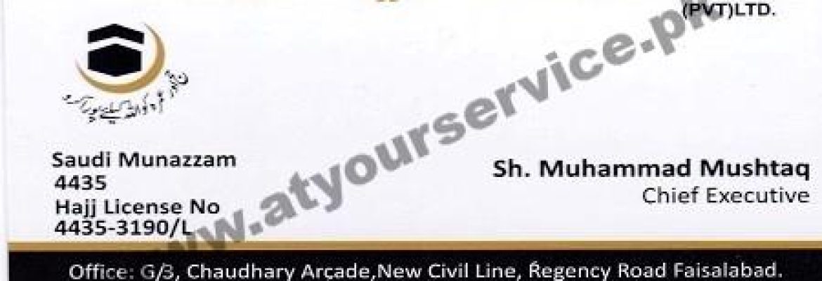 Faisalabad Hajj & Umrah Service – Chaudhry Arcade, Regency Road, New Civil Lines, Faisalabad