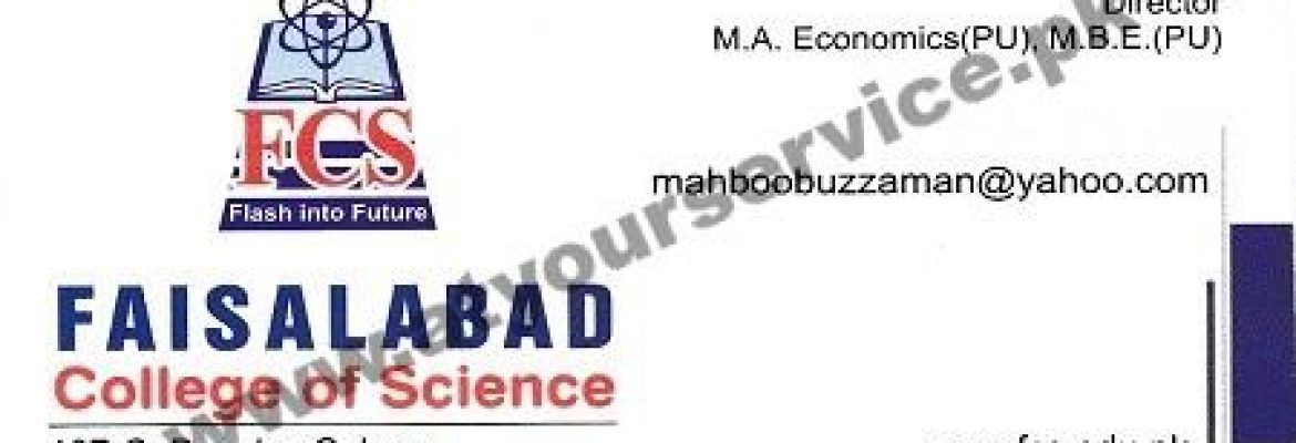 Faislabad College of Science – Peoples Colony, Jaranwala Road, Faisalabad