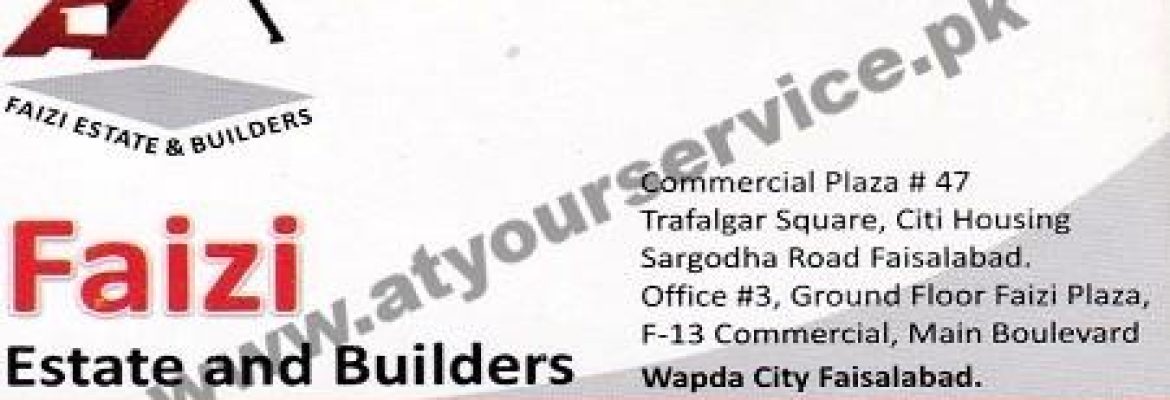 Faizi Estate & Builders – Trafalgar Square, Sargodha Road, Citi Housing, Faisalabad