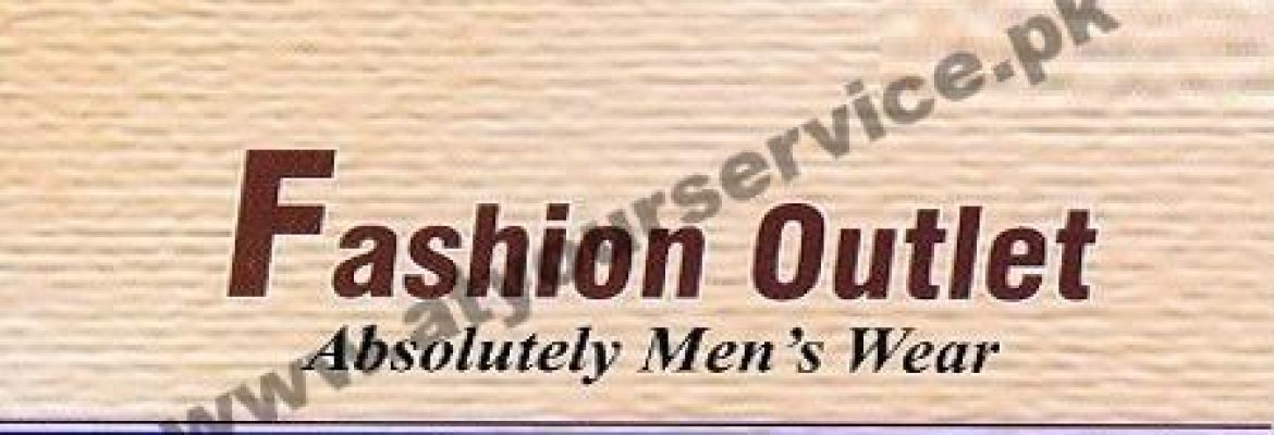 Fashion Outlet, Men’s Wear – Koh e Noor 1, Faisalabad