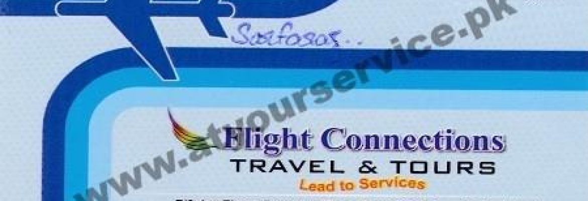 Flight Connections Travel & Tours – Regency Road, New Civil Lines, Faisalabad