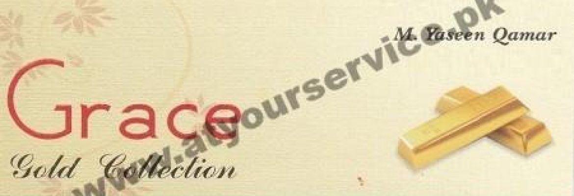 Grace Gold Collection – Dubai Gold Centre, Raja Chowk, Rail Bazar, Faisalabad