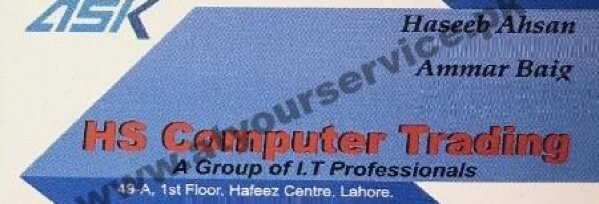 HS Computer Trading – Hafeez Centre, Main Boulevard Gulberg III, Lahore