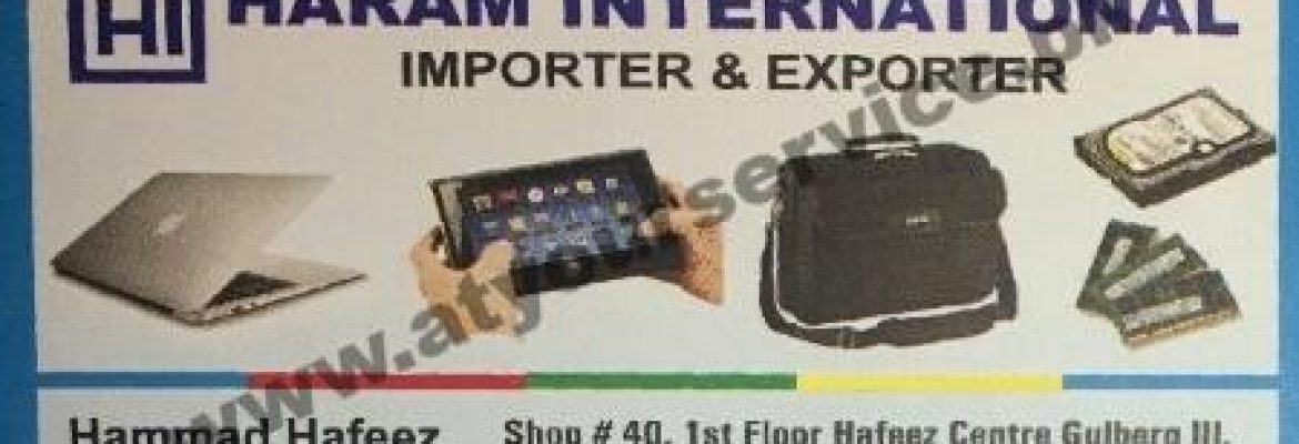 Haram International – Hafeez Centre, Main Boulevard Gulberg III, Lahore