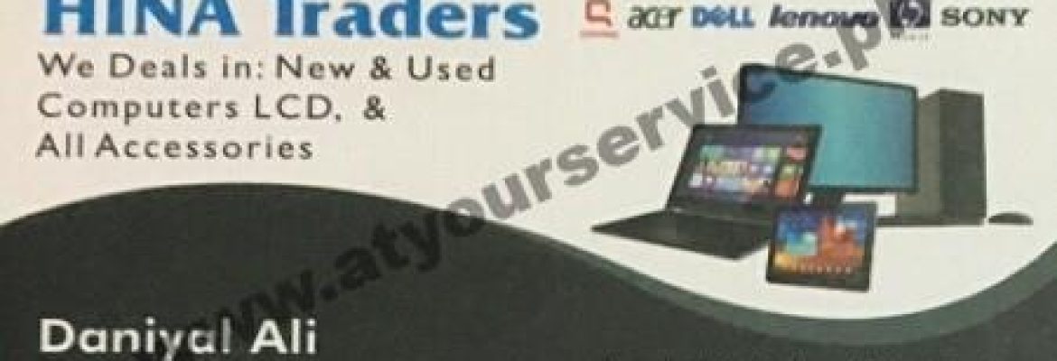 Hina Traders – Hafeez Centre, Main Boulevard Gulberg III, Lahore