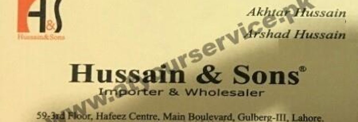Hussain & Sons – Hafeez Centre, Main Boulevard Gulberg III, Lahore