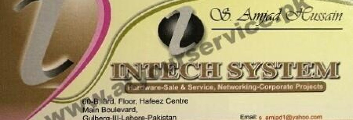 InTech System – Hafeez Centre, Main Boulevard, Gulberg III, Lahore
