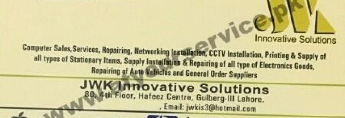 JWK Innovative Solutions – Hafeez Centre, Main Boulevard Gulberg III, Lahore