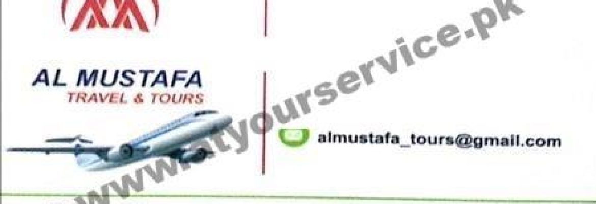 Al Mustafa Travel & Tours – Mir Alam Plaza, Mansehra Road, Abbottabad