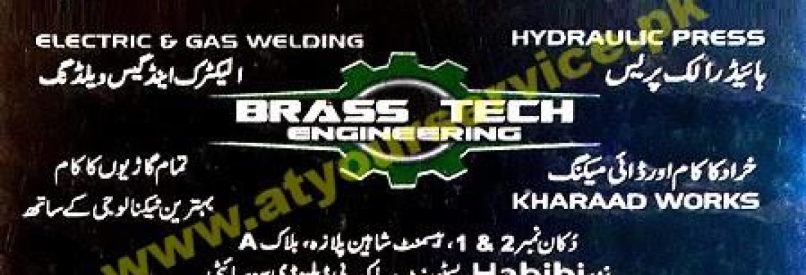 Brass Tech Engineering – Shaheen Plaza, Block A, PWD, Islamabad