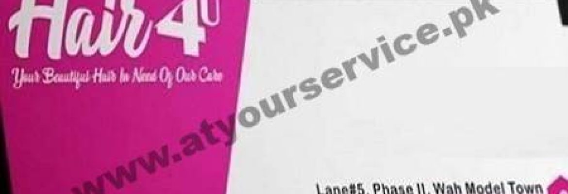 Hair 4 U – Phase 2, Model Town, Wah Cantt