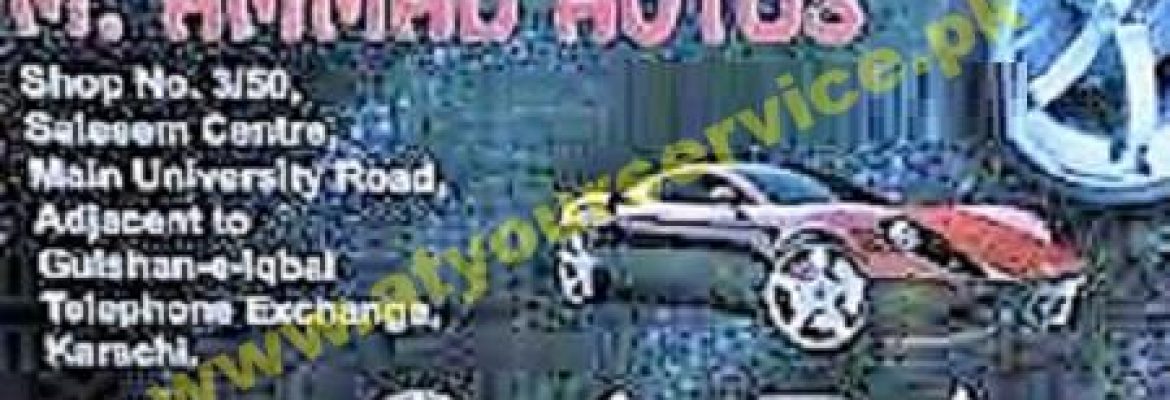 M Ammad Autos – Saleem Centre, Gulshan e Iqbal, University Road, Karachi