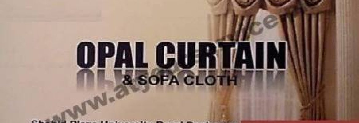 OPAL Curtain & Sofa Cloth – Shahid Plaza, University Road, Peshawar