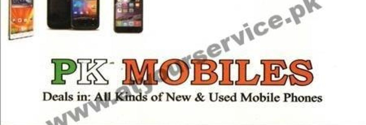 PK Mobiles – Hafeez Centre, Main Boulevard, Gulberg III, Lahore
