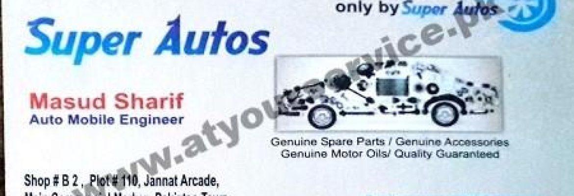 Super Autos – Jannat Arcade, Phase 2, Pakistan Town, Islamabad